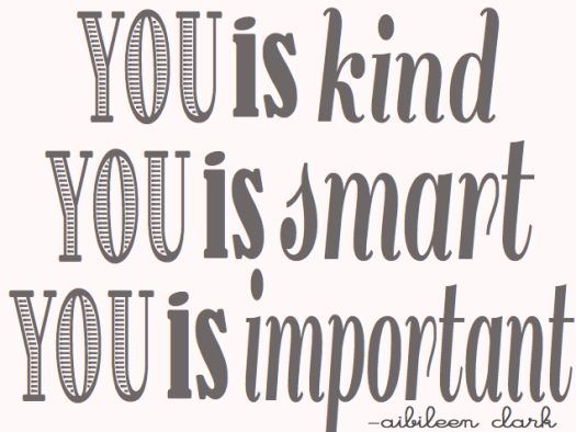 you-is-kind